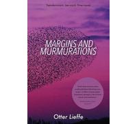 Otter Lieffe Margins and Murmurations (Tascabile) Margins