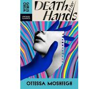 Ottessa Moshfegh Death in Her Hands (Tascabile) Weird Girls