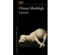 Ottessa Moshfegh Lapvona (Spanish Edition) (Tascabile)