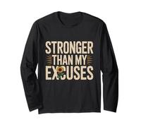 Ottieni Citazioni Motivate Motivational Stronger Than My Excuses Maglia a Manica