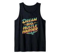 Ottieni Citazioni Motivate Sogno Motivazionale Big Hustle Harder Canotta