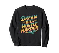 Ottieni Citazioni Motivate Sogno Motivazionale Big Hustle Harder Felpa