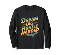 Ottieni Citazioni Motivate Sogno Motivazionale Big Hustle Harder Maglia a Manica