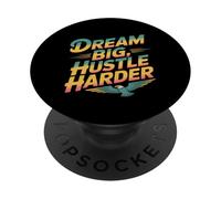 Ottieni citazioni motivate Sogno motivazionale Big Hustle Harder PopSockets PopGrip Adesivo