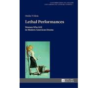 Ottilie P. Klein Lethal Performances (Copertina rigida)