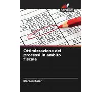 Ottimizzazione dei processi in ambito fiscale