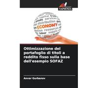 Ottimizzazione del portafoglio di titoli a reddito fisso sulla base dell'esempio SOFAZ