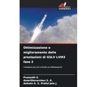 Ottimizzazione e miglioramento delle prestazioni di GSLV LVM3 fase 2: Transizione da L110 a SC160 con ISROsene/LOX