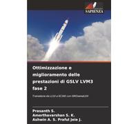 Ottimizzazione e miglioramento delle prestazioni di GSLV LVM3 fase 2: Transizione da L110 a SC160 con ISROsene/LOX