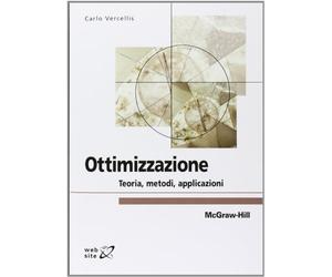 Ottimizzazione. Teoria, metodi, applicazioni