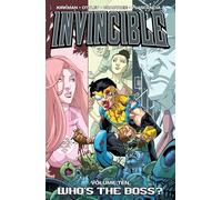 Ottley, Ryan - Invincible 10: Who's the Boss?
