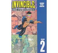 Robert Kirkman Invincible: The Ultimate Collection Volume 2 (Copertina rigida)