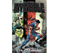 Robert Kirkman Invincible Volume 12: Still Standing (Tascabile) INVINCIBLE TP