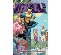 Robert Kirkman Invincible Volume 17: What's Happening (Tascabile) INVINCIBLE TP