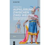 Ottmar Ette Aufklärung zwischen zwei Welten (Copertina rigida)