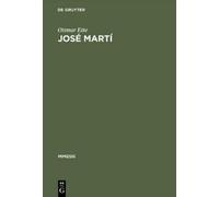 Ottmar Ette José Martí (Copertina rigida) Mimesis