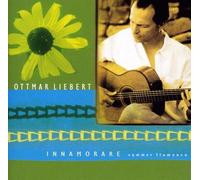 Ottmar Liebert - Innamorarae-Summer Flamenco