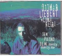 Ottmar Liebert - Ten piedad de mi (& Luna Negra)