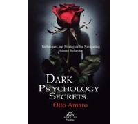 Otto Amaro Dark Psychology Secrets (Tascabile)