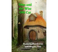 Otto and the Wise Old Cat