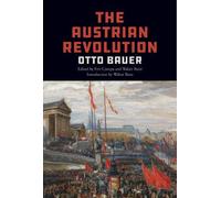 Otto Bauer The Austrian Revolution (Copertina rigida)