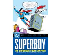 DC Finest Superboy: The Super-Dog from Krypton