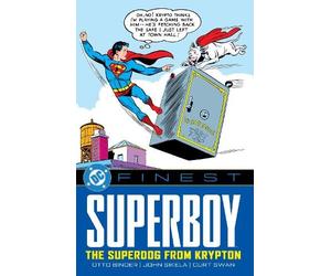 Otto Binder DC Finest: Superboy: The Superdog from Krypton (Tascabile)