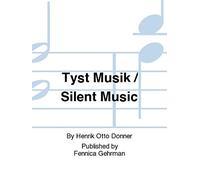Otto Donner, Henrik - Tyst Musik - Silent Music