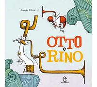 Otto e Rino