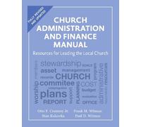 Otto F. Crumroy Stan Kukawka Frank M. Witma Church Administration an (Tascabile)