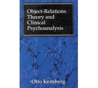 Otto F. Kernber Object Relations Theory and Clinical Psychoan (Copertina rigida)