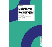 Otto Föllinger Nichtlineare Regelungen I (Tascabile)