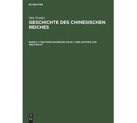 Otto Franke Der Konfuzianische Staat, 1. Der Aufstieg Zur Wel (Copertina rigida)