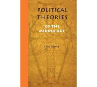 Otto Friedrich Von Gierke Political Theories of the Middle Age (Tascabile)