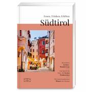 Otto Geisel Essen, Trinken, Erleben - Südtirol (Tascabile)