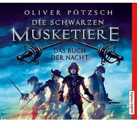 Otto,Götz - Die Schwarzen Musketiere - Das Buch der Nacht