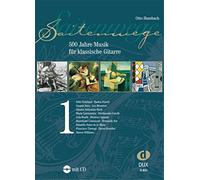 Otto humbach : saitenwege 1 : 500 jahre musik fur klassische gitarre - recueil + cd