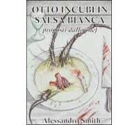Otto incubi in salsa bianca