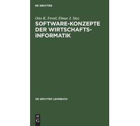 Otto K Ferstl Elmar J Software-Konzepte der Wirtschaftsinfor (Copertina rigida)
