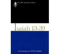Otto Kaiser Isaiah 13-39 (1974) (Tascabile)