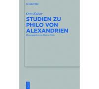 Otto Kaiser Studien zu Philo von Alexandrien (Copertina rigida)