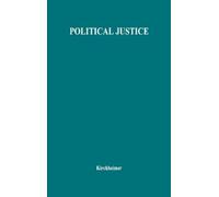 Otto Kirchheimer Political Justice (Copertina rigida)