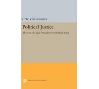 Otto Kirchheimer Political Justice (Copertina rigida) Princeton Legacy Library
