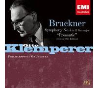 Otto Klemperer - Bruckner: Symphony Nos. 4