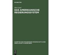 Otto Lenel Das amerikanische Regierungssystem (Copertina rigida)
