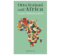 Otto lezioni sull'Africa