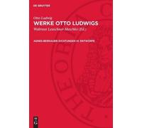 Otto Ludwig Agnes-Bernauer-Dichtungen III: Entwürfe (Copertina rigida)