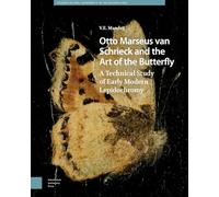 Otto Marseus van Schrieck and the Art of the Butterfly: A Technical Study of Early Modern Lepidochromy