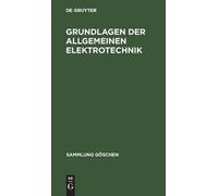 Otto Mohr Grundlagen der allgemeinen Elektrotechnik (Copertina rigida)