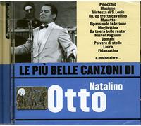 Otto Natalino - Le Piu' Belle Canzoni Di Natalino Otto